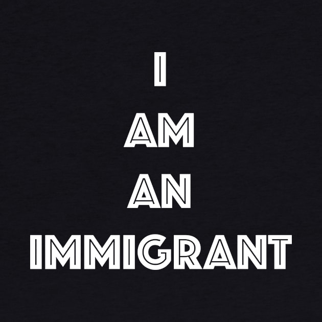 I AM AN IMMIGRANT by Gemini Chronicles